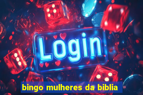 bingo mulheres da biblia